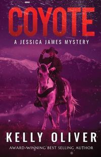 Cover image for Coyote: A Jessica James Mystery