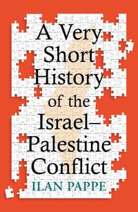 Cover image for A Very Short History of the Israel-Palestine Conflict