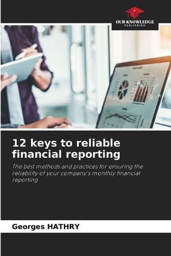 12 keys to reliable financial reporting