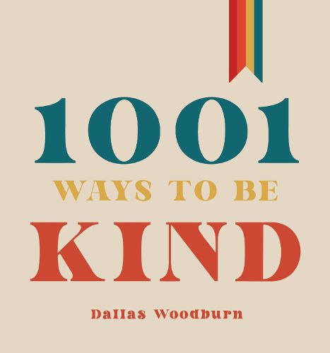 Cover image for 1001 Ways to Be Kind