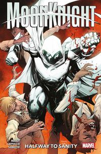 Cover image for Moon Knight Vol. 3: Halfway To Sanity
