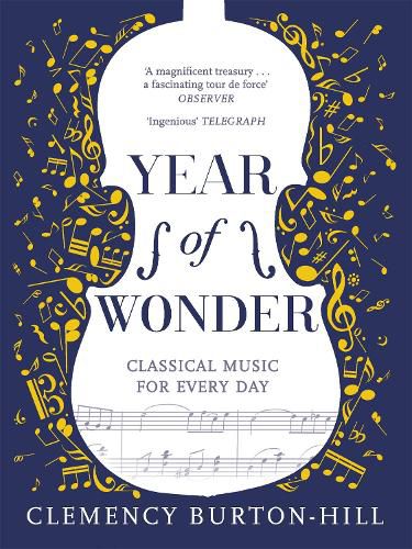 Cover image for YEAR OF WONDER: Classical Music for Every Day