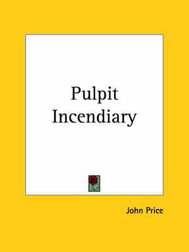 Cover image for Pulpit Incendiary (1648)