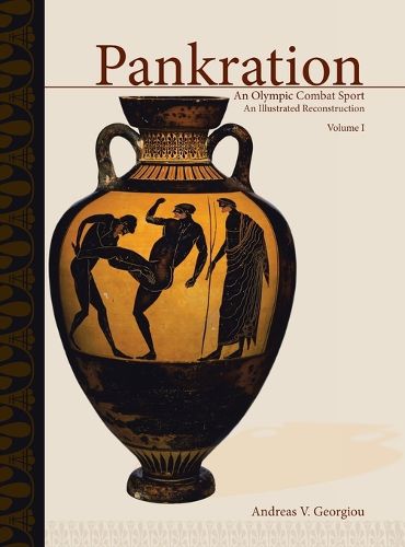 Cover image for Pankration - An Olympic Combat Sport, Volume I