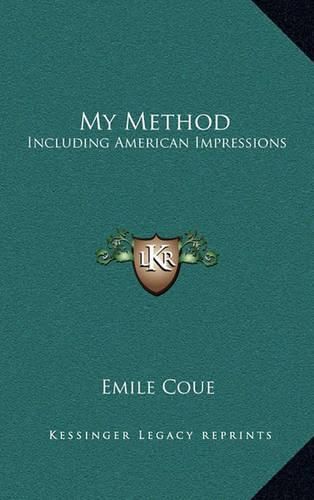 My Method: Including American Impressions