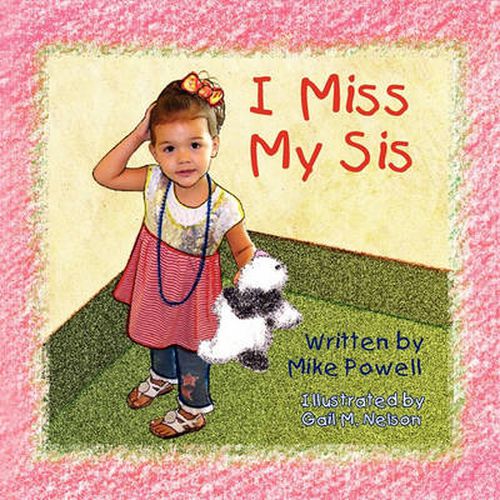 Cover image for I Miss My Sis