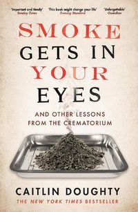 Cover image for Smoke Gets in Your Eyes
