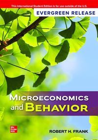 Cover image for Microeconomics and Behavior: 2024 Release ISE