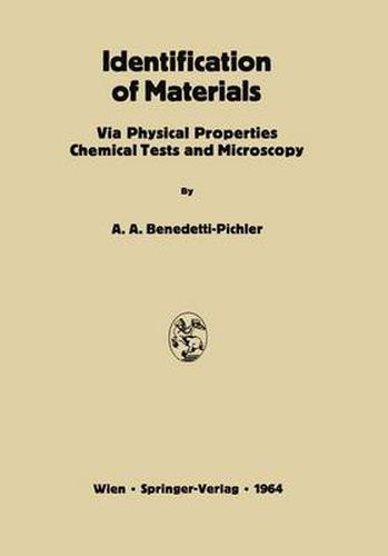 Cover image for Identification of Materials: Via Physical Properties Chemical Tests and Microscopy