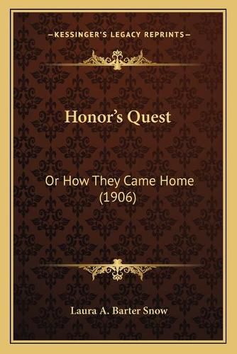 Cover image for Honoracentsa -A Centss Quest: Or How They Came Home (1906)