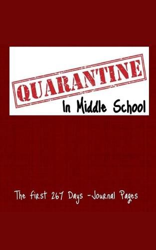 Cover image for Quarantine In Middle School