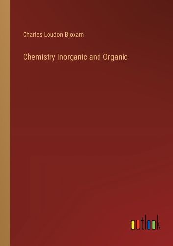 Cover image for Chemistry Inorganic and Organic