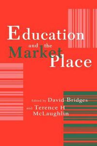 Cover image for Education And The Market Place