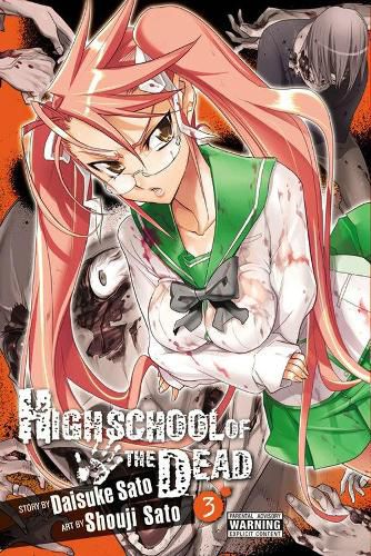 Cover image for Highschool of the Dead, Vol. 3