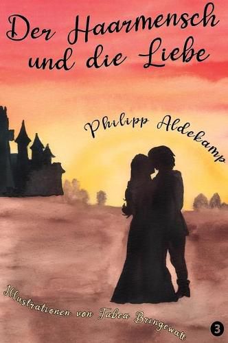 Cover image for Der Haarmensch und die Liebe