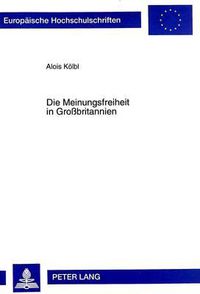 Cover image for Die Meinungsfreiheit in Grossbritannien