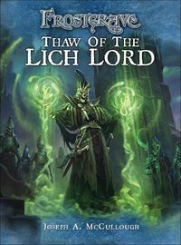 Cover image for Frostgrave: Thaw of the Lich Lord