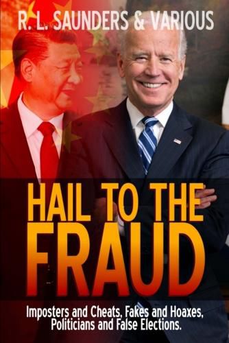 Cover image for Hail to the Fraud