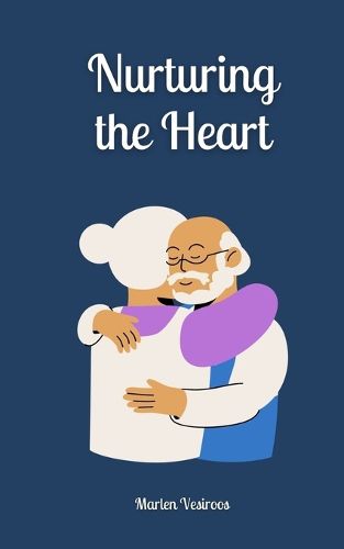 Cover image for Nurturing the Heart