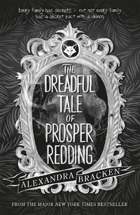 Cover image for Prosper Redding: The Dreadful Tale of Prosper Redding: Book 1