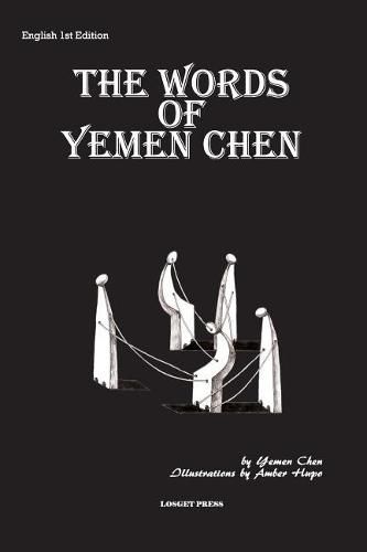 The Words of Yemen Chen