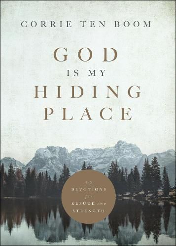 Cover image for God Is My Hiding Place - 40 Devotions for Refuge and Strength