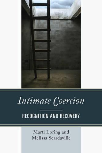 Cover image for Intimate Coercion: Recognition and Recovery