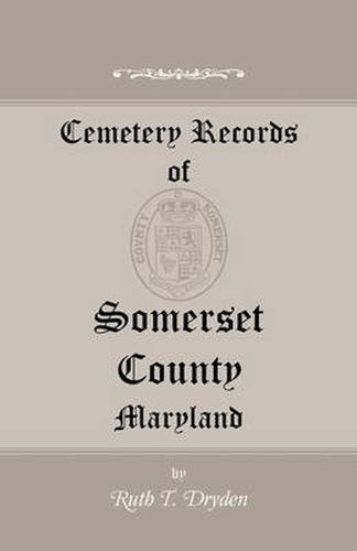 Cover image for Cemetery Records of Somerset County, Maryland