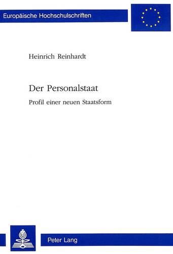 Cover image for Der Personalstaat: Profil Einer Neuen Staatsform