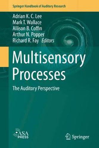 Multisensory Processes: The Auditory Perspective