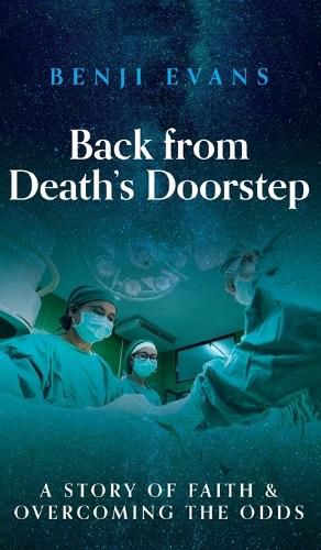 Cover image for Back from Death's Doorstep: A story of faith and overcoming the odds