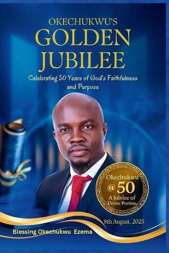 Cover image for Okechukwu's Golden Jubilee