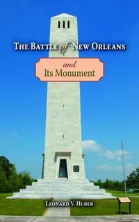 Cover image for Battle of New Orleans and Its Monument, The