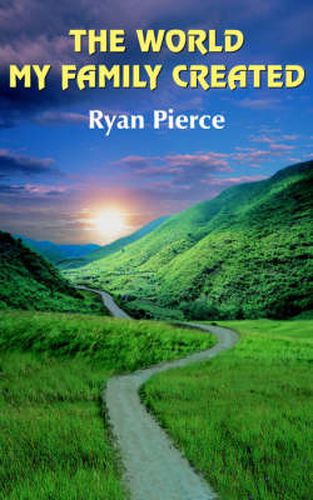 Cover image for The World My Family Created