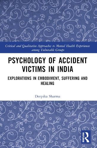 Cover image for Psychology of Accident Victims in India