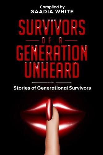 Cover image for Survivors of a Generation Unheard: Stories of Generational Survivors