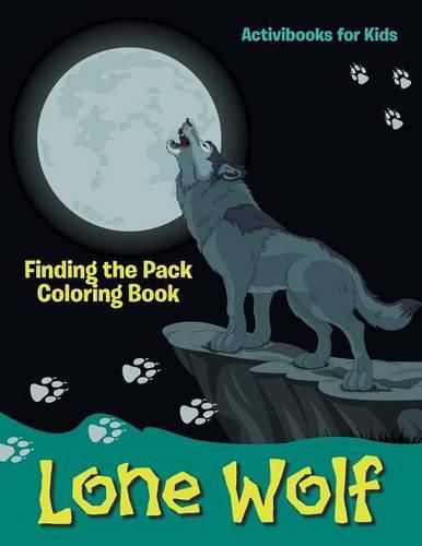 Lone Wolf: Finding the Pack Coloring Book