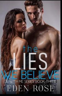 Cover image for The Lies We Believe