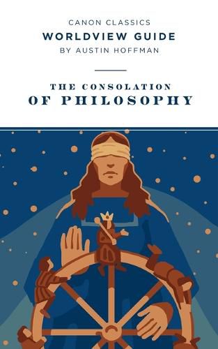 Cover image for Worldview Guide for the Consolation of Philosophy