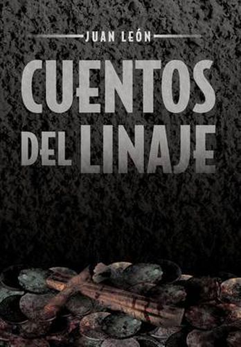 Cover image for Cuentos del Linaje