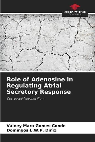 Cover image for Role of Adenosine in Regulating Atrial Secretory Response