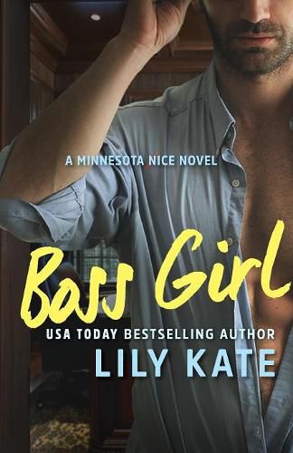 Cover image for Boss Girl: A Minnesota Ice Novel