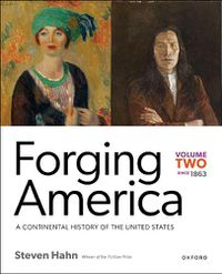 Cover image for Forging America: Volume Two since 1863