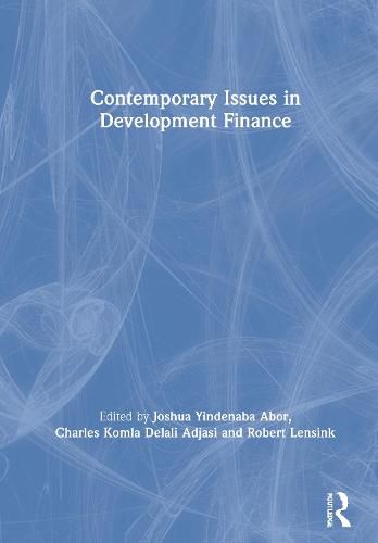 Cover image for Contemporary Issues in Development Finance