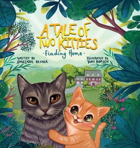 Cover image for A Tale of Two Kitties: Finding Home