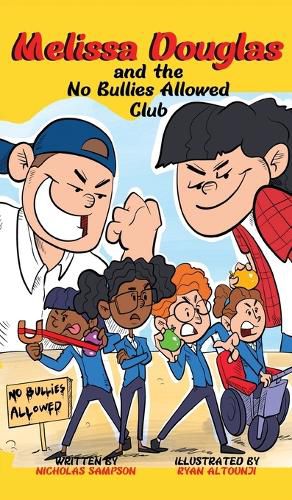 Cover image for Melissa Douglas and the No Bullies Allowed Club