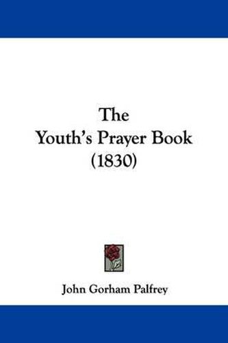 The Youth's Prayer Book (1830)