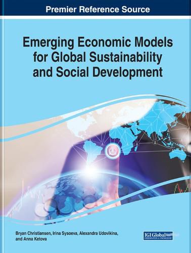 Cover image for Emerging Economic Models for Global Sustainability and Social Development