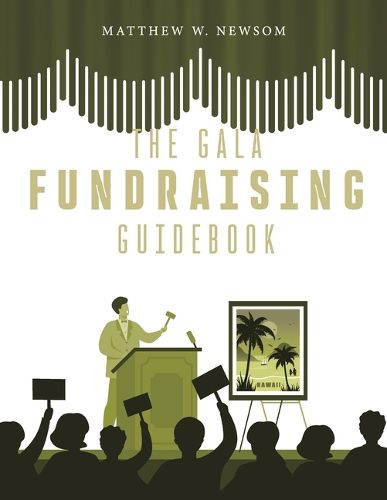 Cover image for The Gala Fundraising Guidebook