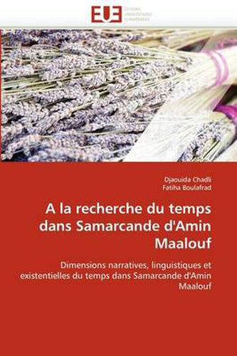 Cover image for a la Recherche Du Temps Dans Samarcande D'Amin Maalouf